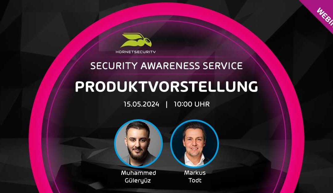 Partnerwebinar Hornetsecurity: Security Awareness Service – Produktvorstellung